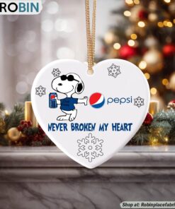 Snoopy Pepsi Never Broke My Heart Christmas Ornament Snoopy Pepsi Never Broke My Heart Christmas Ornament