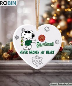 Snoopy Pilsner Urquell beer Never Broke My Heart Christmas Ornament