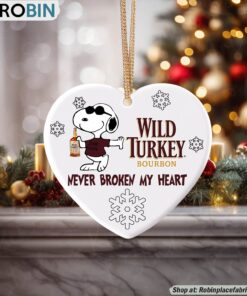 Snoopy Wild Turkey Never Broke My Heart Christmas Ornament