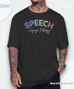 Speech Therapist Speech Language Pathologist Slp Therapy Shirt Speech Therapist Speech Language Pathologist Slp Therapy Shirt