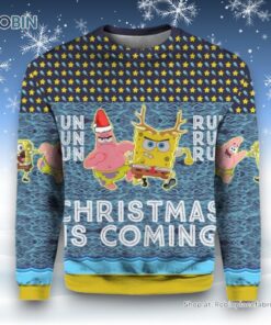 Spongebob Nickelodeon Run Run Christmas Is Coming Ugly Sweater and Sweatshirt
