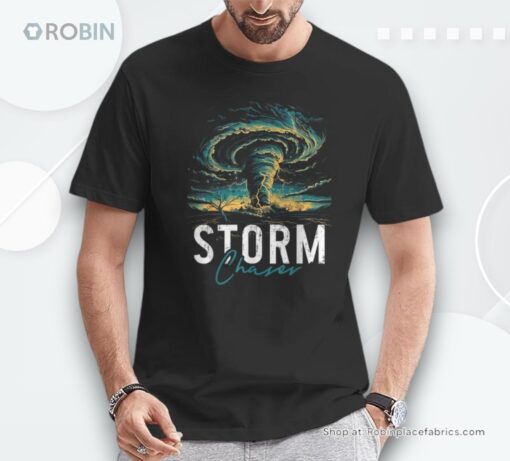 Storm Chasing Tornado Chaser Meteorologist Meteorology Shirt