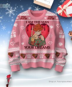 Sweet Dreams I Am The Man Of Your Dream Freddy Krueger Valentine Sweater and Sweatshirt