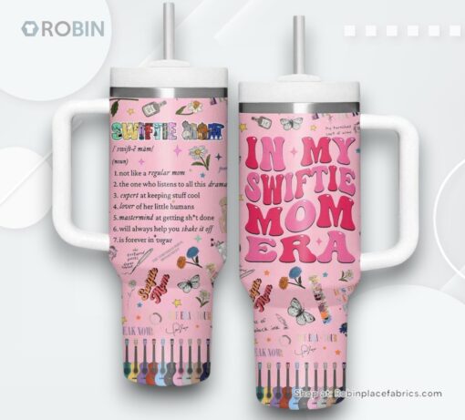 Taylor Swift Swiftie Mom Stanley Cup Tumbler 40 OZ