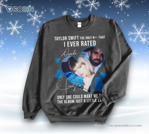 Taylor Swift The Only N That I Ever Rated Ugly Christmas Sweater and Sweatshirt
