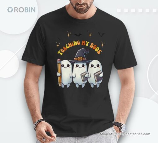 Teaching My Boos Halloween Teacher Ghost Fall Holiday Shirt