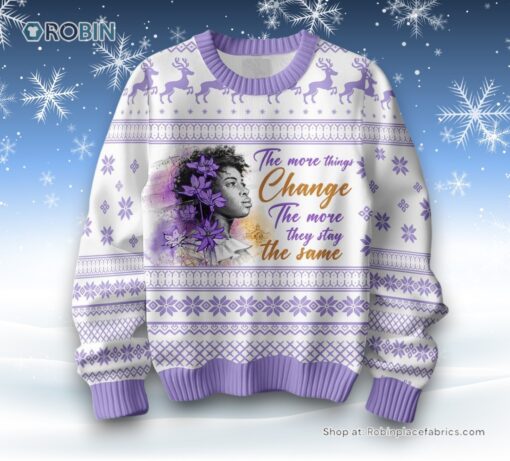 The Color Purple The More Things Change The More They Stay The Same Ugly Sweater and Sweatshirt