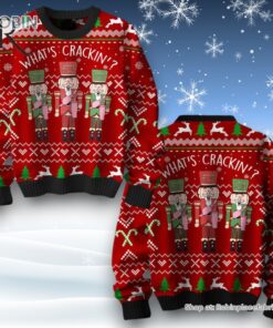 The Nutcracker What’s Crackin’ Ugly Sweater and Sweatshirt