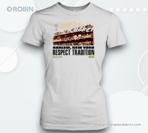 The Rucker Park Harlem New York respect tradition Unisex Shirt