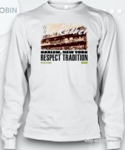 The Rucker Park Harlem New York respect tradition Unisex Shirt