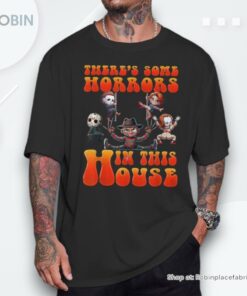 There’s Some Horrors In This House Horror Characters Shirt