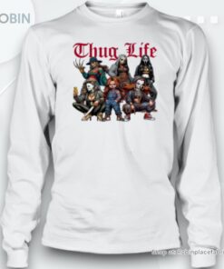 Thug Life Horror For The Ladies 2 Unisex Shirt Thug Life Horror For The Ladies 2 Unisex Shirt
