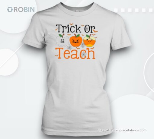 Trick Or Teach Teacher Unisex Shirt