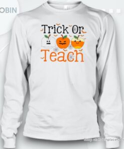 Trick Or Teach Teacher Unisex Shirt