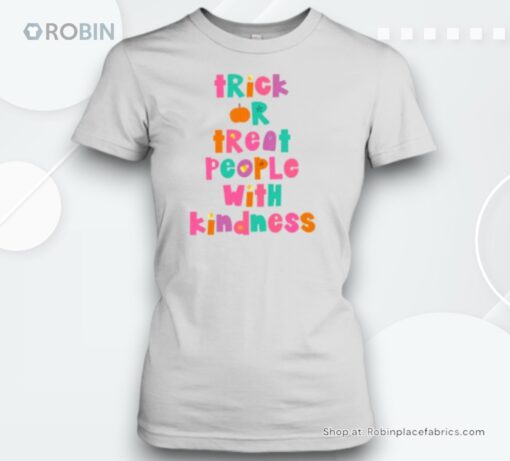 Trick Or Treat People With Kindness Teacher Unisex Shirt