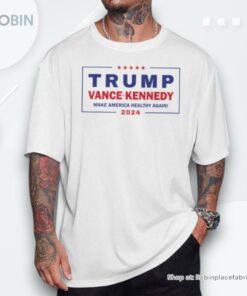 Trump Vance Kennedy Make America Healthy Again Shirt