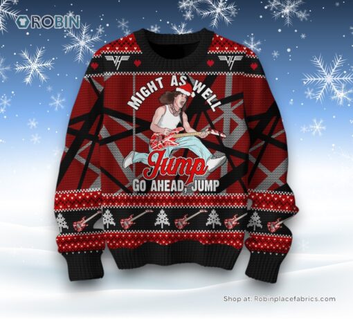 Van Halen Might As Well Jump Go A Head Jump Ugly Christmas Sweater and Sweatshirt