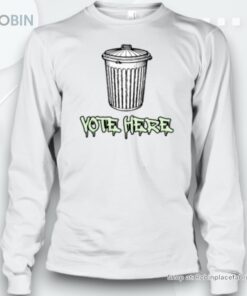 Vote Here Trash Can Unisex Shirt