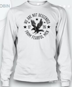We Are Not Descended From Fearful Men Unisex Shirt We Are Not Descended From Fearful Men Unisex Shirt