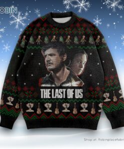 When You’re Lost In Darkness Look For The Light The Last Of Us Ugly Christmas Sweater and Sweatshirt