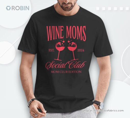 Wine Moms Social Club Brunch Day Drinking Matching Womens Shirt