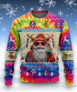 Wish Your Holiday As Vibrant As A Dead Concert To You Grateful Dead Ugly Christmas Sweater and Sweatshirt Wish Your Holiday As Vibrant As A Dead Concert To You Grateful Dead Ugly Christmas Sweater and Sweatshirt