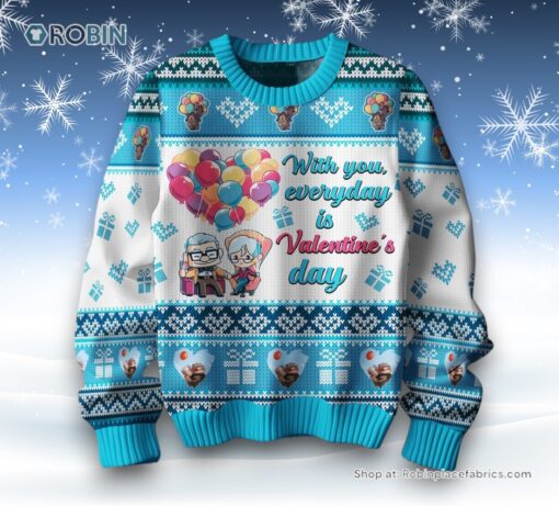 With You Everyday Is Valentine’s Day Disney UP   Carl & Ellie Ugly Sweater and Sweatshirt