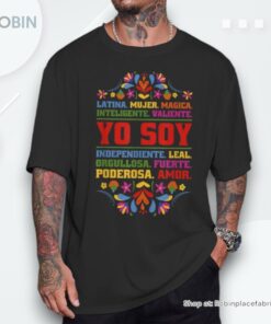 Yo Soy Latina Hispanic Heritage Month Shirt