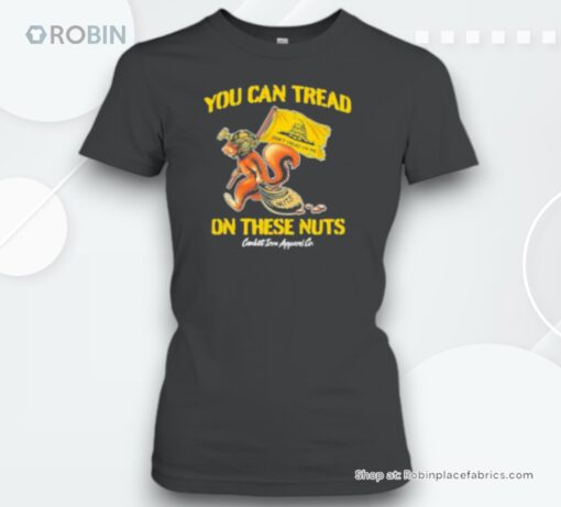 You Can Tread On These Nuts Patriotic Unisex Shirt
