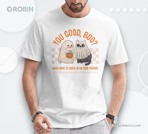 You Good Boo Suicide Prevention Mental Health Halloween Shirt