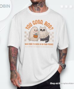 You Good Boo Suicide Prevention Mental Health Halloween Shirt