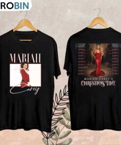 1ariah Carey Christmas Time 2024 Shirt