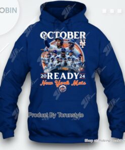 2024 October Ready New York Mets T Shirt 2024 October Ready New York Mets T Shirt