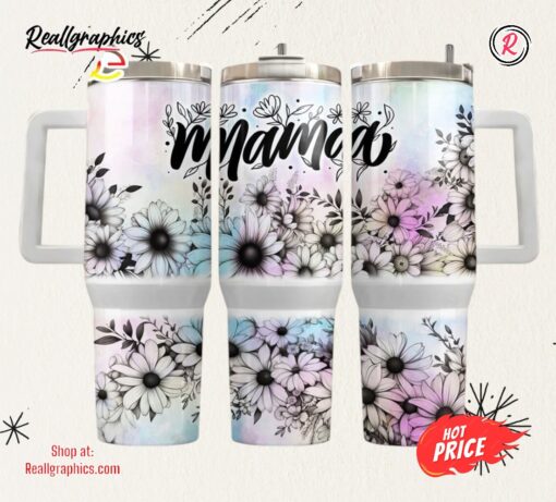 40oz Tumbler Wrap, Mama 40 Oz Tumbler Png, 40 Oz Tumbler Sublimation
