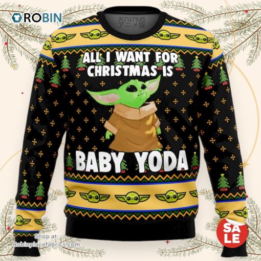 Baby Yoda All I Want Mandalorion Star Wars Ugly Christmas Star Wars Sweater