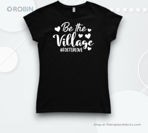 Be The Village Forterlove Social Worker Shirt