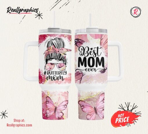 Best Mom Ever 40oz Quencher Tumbler Wrap Butterfly Mom Tumbler Wrap For 40oz