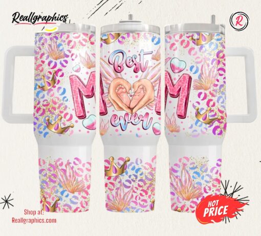 Best Mom Ever 40oz Tumbler, 40oz Tumbler Wrap