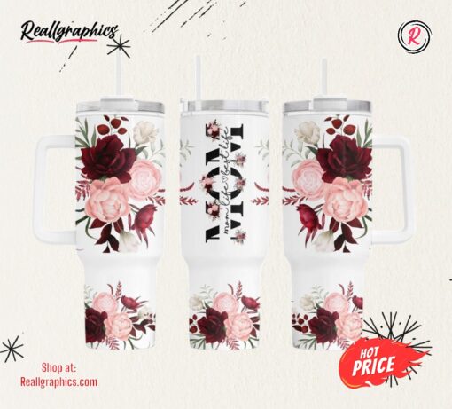 Best Mom Ever Flower 40oz Quencher Tumbler Wrap