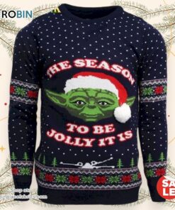 Christmas Star Wars Master Yoda The Season To Be Jolly It Is Sweater, Star Wars Christmas Sweater