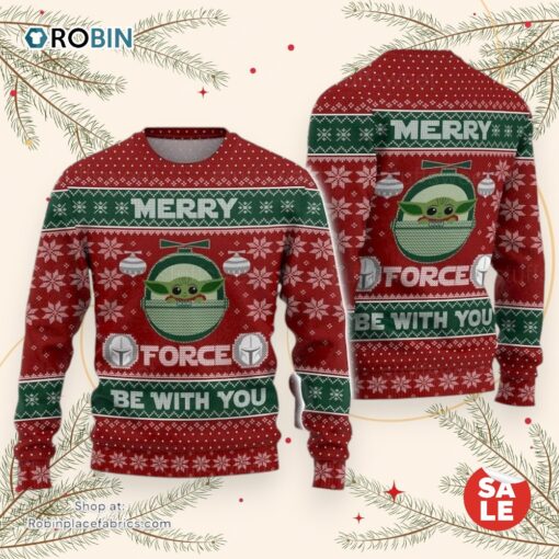Christmas Star Wars Merry Force Baby Yoda Sweater, Star Wars Christmas Sweater, Star Wars Ugly Sweatshirt