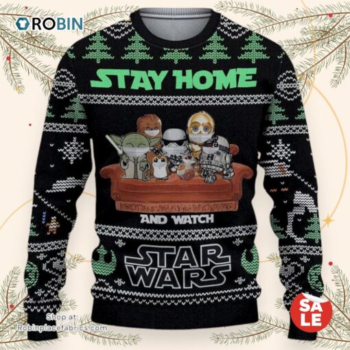 Christmas Star Wars Movies Stay Home Sweater, Star Wars Ugly Sweatshirt