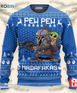 Christmas Star Wars Pew Pew Madafakas Baby Yoda Sweater