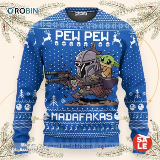 Christmas Star Wars Pew Pew Madafakas Baby Yoda Sweater