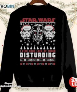 Christmas Star Wars Sith Darth Vader I Find Your Lack Of Cheer Disturbing Sweater