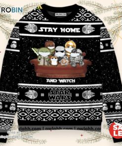 Christmas Star Wars Stay Home and Watch Star Wars Movies Sweater