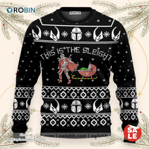 Christmas Star Wars This Is The Sleight Baby Yoda Sweater, Star Wars Ugly Sweatshirt