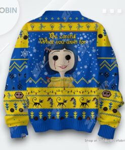 Coraline Be Careful What You Wish For Sweater