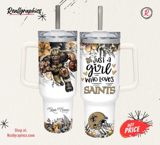 Custom Name Just A Girl Loves Saints Mascot Flower Pattern 40oz Stainless Steel Tumbler with Handle and Straw Lid