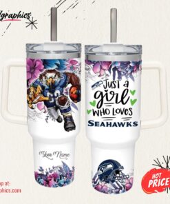 Custom Name Just A Girl Loves Seahawks Mascot Flower Pattern 40oz Stainless Steel Tumbler with Handle and Straw Lid